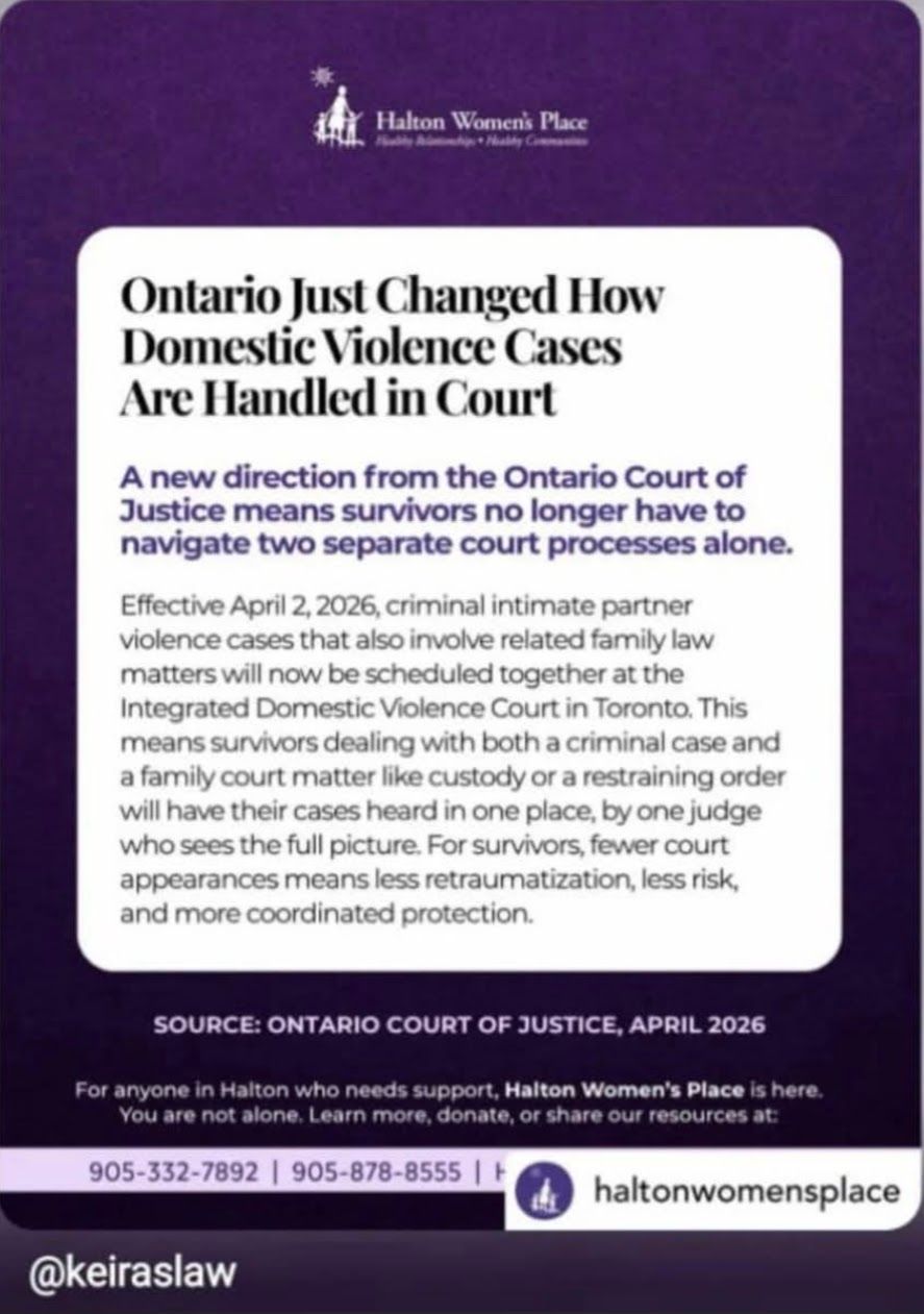 Graphic from Halton Women’s Place stating that Ontario has changed how domestic violence cases are handled in court through an Integrated Domestic Violence Court model.