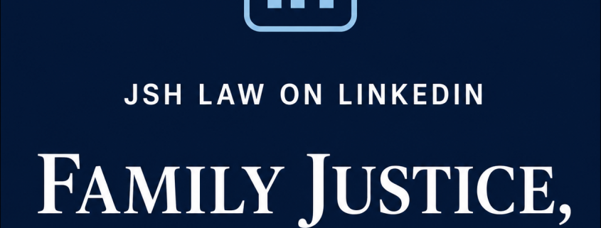JSH Law LinkedIn graphic for Family Justice, Recoded?, exploring family justice, legal technology and access to justice