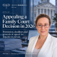 JSH Law article image featuring Jessica Susan Hill for a guide to appealing a Family Court decision, including permission to appeal, deadlines and grounds of appeal.