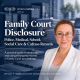 Jessica Susan Hill of JSH Law beside the title “Family Court Disclosure”, illustrating police, medical, school, social care and Cafcass records in Family Court proceedings.