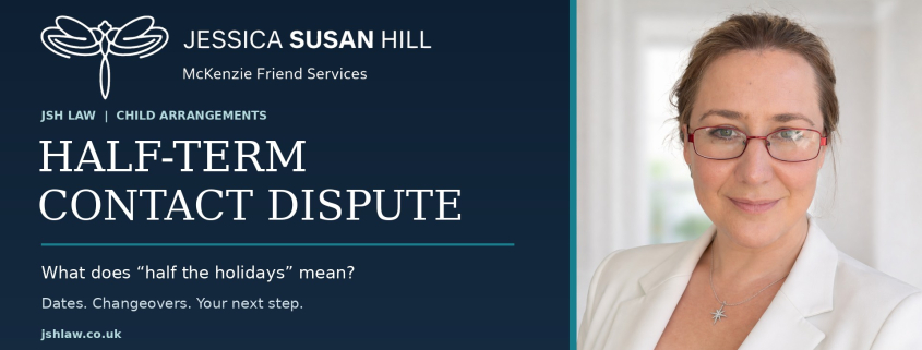 Jessica Susan Hill beside the JSH Law dragonfly logo and the words Half-Term Contact Dispute on a navy background.